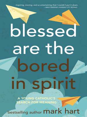 cover image of Blessed Are the Bored in Spirit